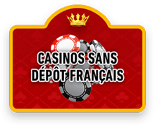 Casinos sans dépôt français