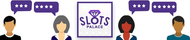 avis des joueurs de Slots Palace